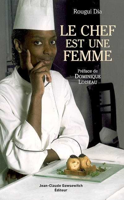 Le Chef est une Femme book cover